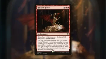 Il raro enchantment MTG che fa impennare del 355% il prezzo di Rain of Riches