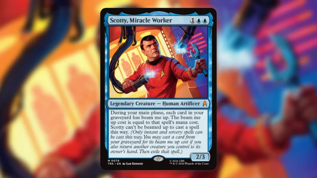 Scotty, Miracle Worker: L’Iconico Eroe di MTG Star Trek che Trasforma il Cimitero in una Seconda Mano Scotty, Miracle Worker: L’Iconico Eroe di MTG Star Trek che Trasforma il Cimitero in una Seconda Mano
