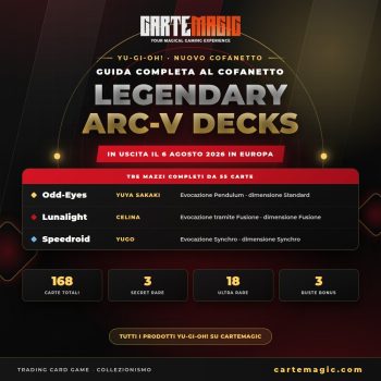 Legendary Arc-V Decks: 3 mazzi imperdibili Yu-Gi-Oh! 2026