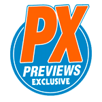 Px Previews Exclusive
