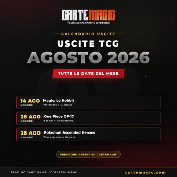 Uscite TCG agosto 2026: calendario completo e 7 date imperdibili